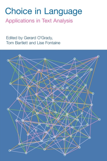 Book cover of: Choice in Language. By: Gerard O'Grady