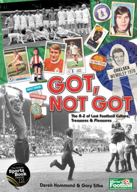 Book cover of: Got; Not Got. By: Derek Hammond