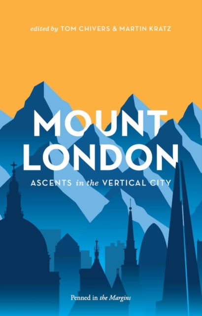 Book cover of: Mount London. By: Tom Chivers