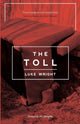 Book cover of: Toll. By: Luke Wright