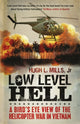 Book cover of: Low Level Hell. By: Hugh Mills