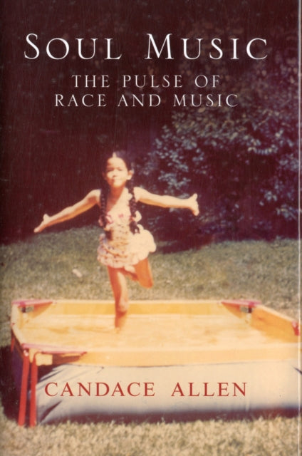 Book cover of: Soul Music. By: Candace Allen