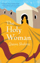 Book cover of: Holy Woman. By: Qaisra Shahraz