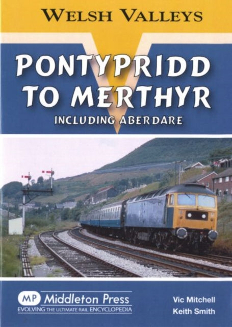 Book cover of: Pontypridd to Merthyr