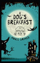 Book cover of: Nightmare Club 3: A Dog's Breakfast