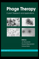 Book cover of: Phage Therapy: Current Research and Applications. By: Jan Borysowski