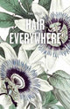 Book cover of: Hair Everywhere. By: Tea Tulic