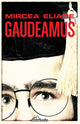 Book cover of: Gaudeamus. By: Mircea Eliade