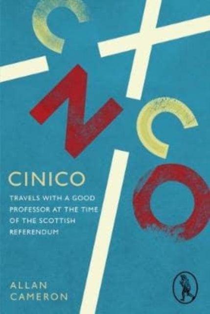 Book cover of: Cinico. By: Allan Cameron
