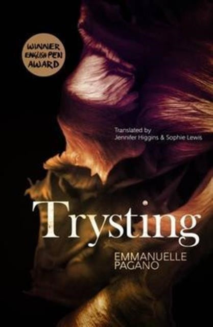 Book cover of: Trysting. By: Emmanuelle Pagano