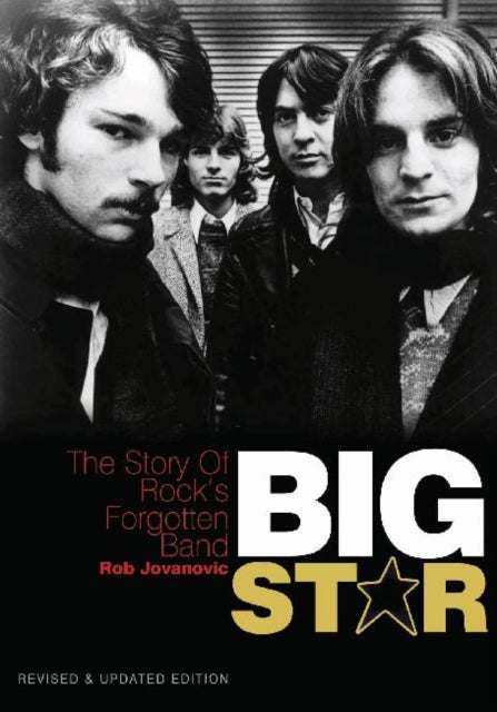 Book cover of: Big Star. By: Rob Jovanovic