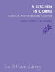 Book cover of: Kitchen in Corfu. By: James Chatto