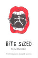 Book cover of: Bite Sized. By: Fiona Hamilton