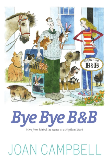 Book cover of: Bye, Bye B&B