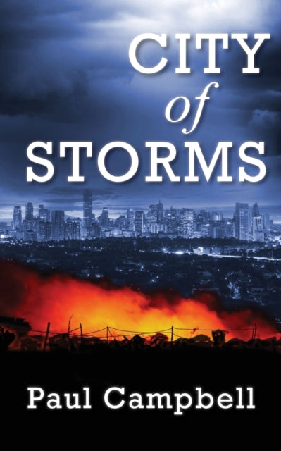 Book cover of: City of Storms. By: Campbell Campbell