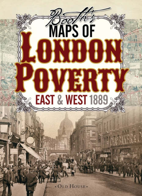 Book cover of: Booth’s Maps of London Poverty, 1889. By: Charles Booth