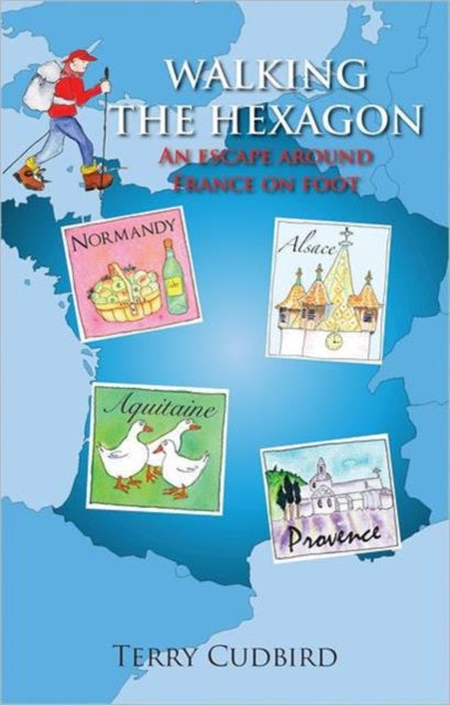 Book cover of: Walking the Hexagon. By: Terry Cudbird