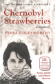 Book cover of: Chernobyl Strawberries. By: Vesna Goldsworthy