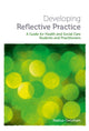 Book cover of: Developing Reflective Practice. By: Natius Oelofsen
