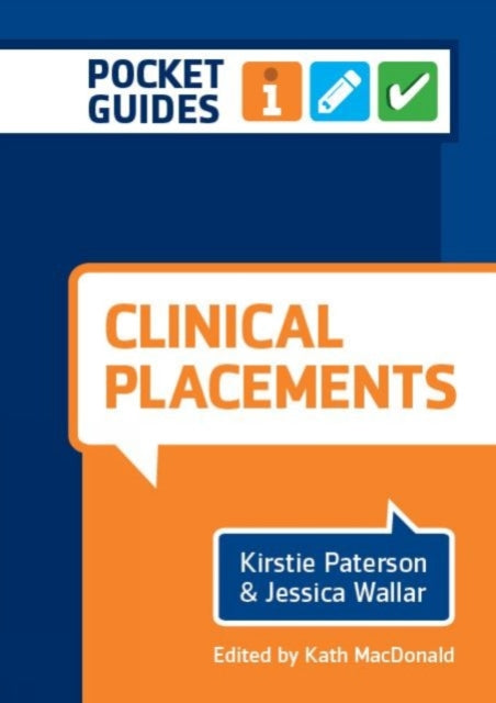 Book cover of: Clinical Placements. By: Kirstie Paterson