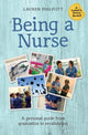 Book cover of: Being a Nurse. By: Lauren Philpott