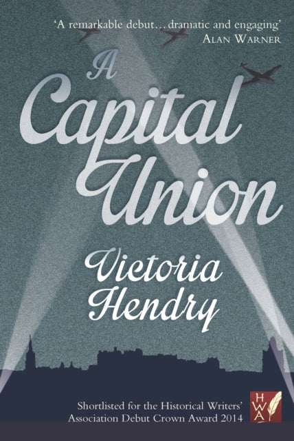 Book cover of: Capital Union. By: Victoria Hendry