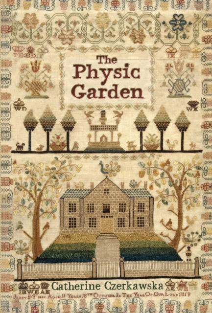 Book cover of: Physic Garden. By: Catherine Lucy Czerkawska