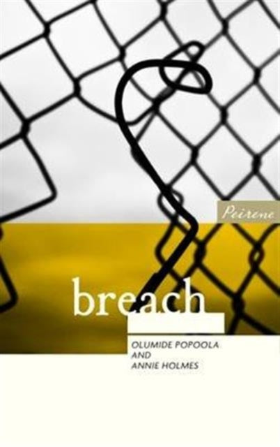 Book cover of: Breach. By: Olumide Popoola