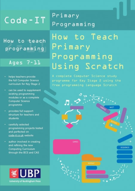 Book cover of: Code-It: How To Teach Primary Programming Using Scratch. By: Phil Bagge