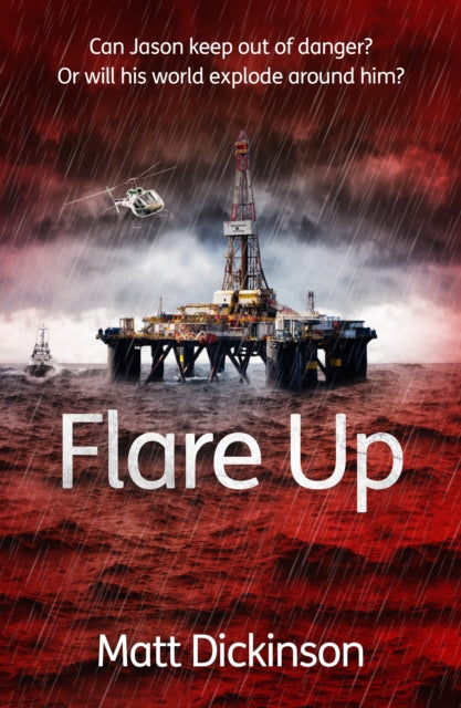 Book cover of: Flare Up. By: Matt Dickinson