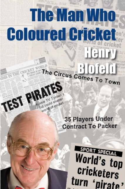 Book cover of: Man Who Coloured Cricket