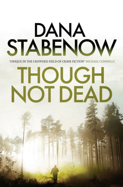 Book cover of: Though Not Dead. By: Dana Stabenow