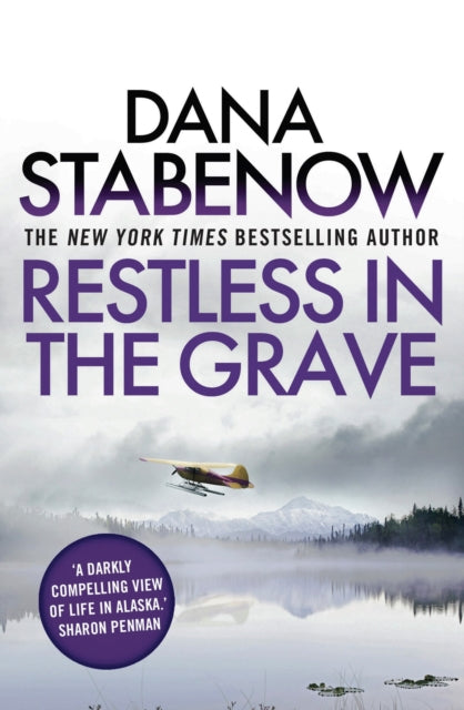 Book cover of: Restless in the Grave. By: Dana Stabenow