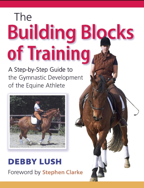 Book cover of: Building Blocks of Training. By: Debby Lush