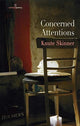 Book cover of: Concerned Attentions. By: Knute Skinner