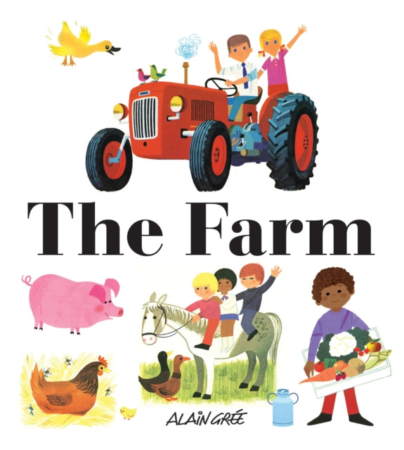 Book cover of: Farm, The. By: Alain Grée