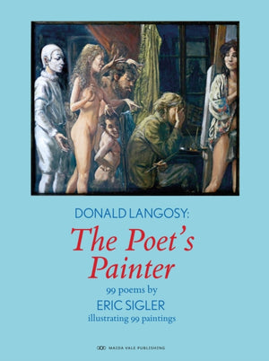 Donald Langosy: The Poet's Painter