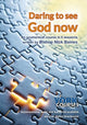 Book cover of: Daring to See God Now. By: Nick Baines