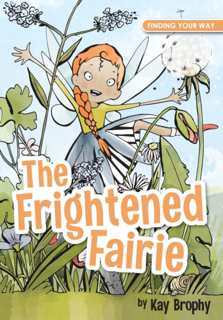 Book cover of: Frightened Fairie. By: Kay Brophy