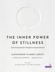 Inner Power of Stillness