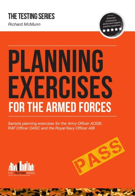 Book cover of: Planning Exercises for the Army Officer, RAF Officer and Royal Navy Officer Selection Process