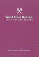 Book cover of: West Ham: The Complete Record. By: Steve Marsh