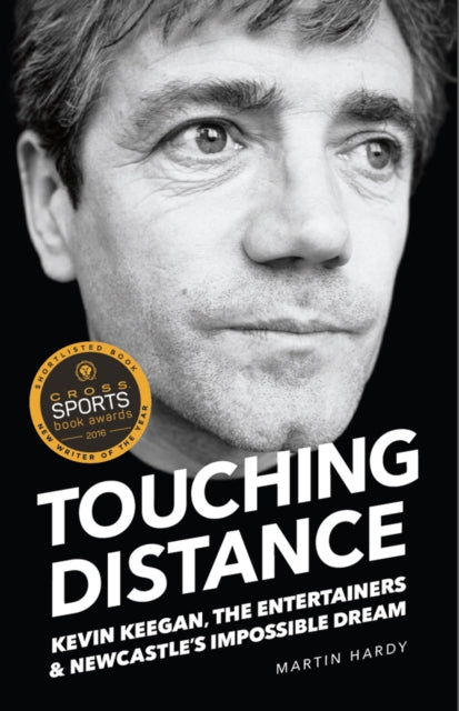Book cover of: Touching Distance. By: Hardy, Martin (Football reporter)