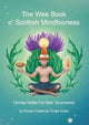 Book cover of: Wee Book O'Scottish Mindfooness. By: Cohen, S., Irvine, E.
