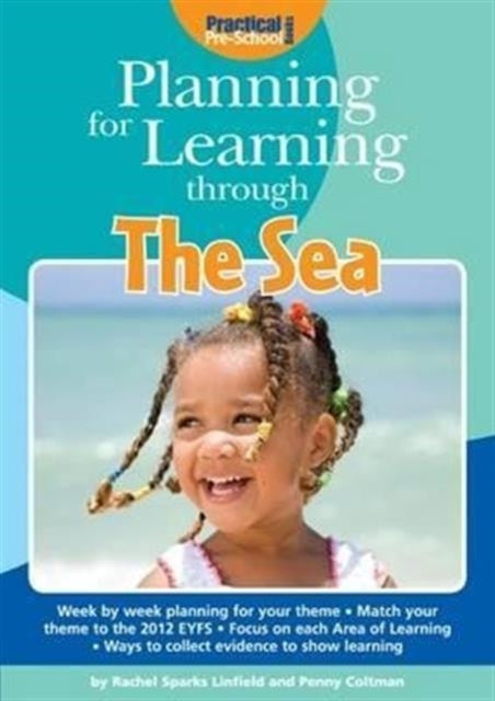 Book cover of: Planning for Learning Through The Sea. By: Linfield, Rachel Sparks, Coltman, Penny