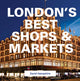 Book cover of: London's Best Shops & Markets. By: David Hampshire