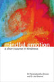 Book cover of: Mindful Emotion. By: Paramabandhu Groves
