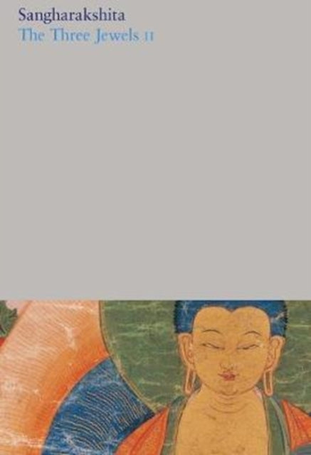 Book cover of: Three Jewels II. By: SANGHARAKSHITA