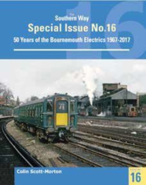 Book cover of: Southern Way Special 16