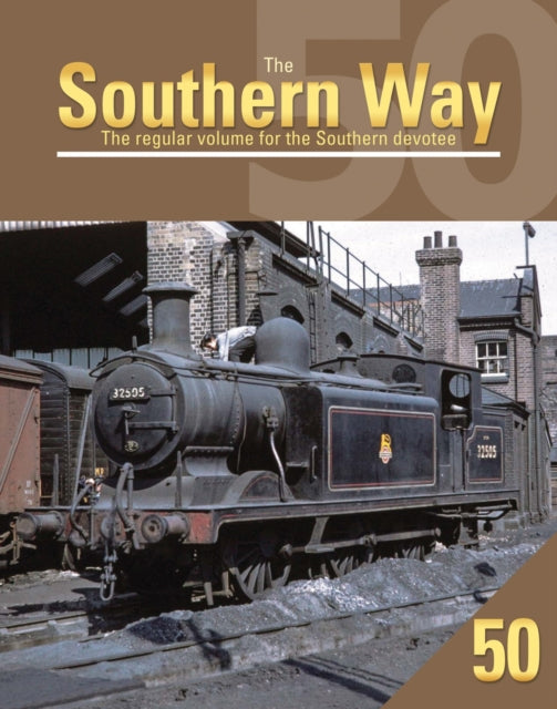 Book cover of: Southern Way 50